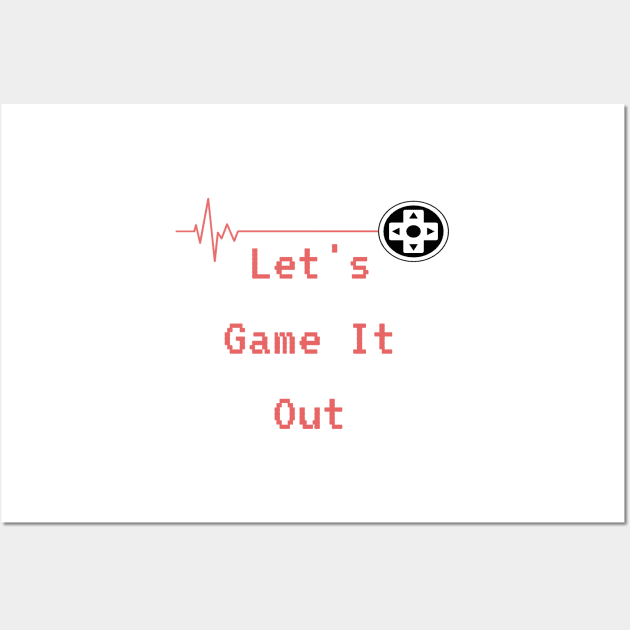 Lets Game it out for a while Wall Art by YourSymphony